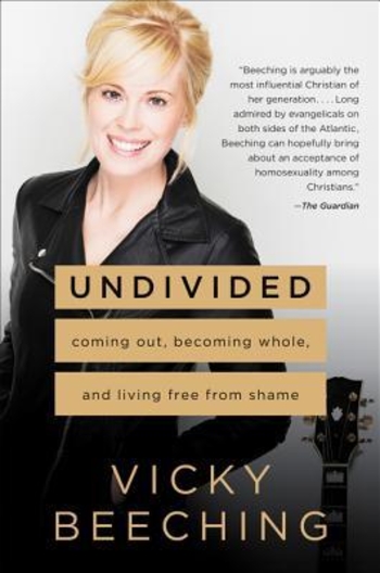 Undivided: Coming Out, Becoming Whole, and Living Free from Shame