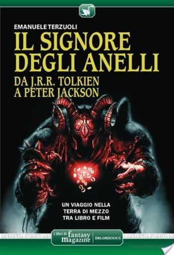 Il Signore degli Anelli: da J.R.R. Tolkien a Peter Jackson