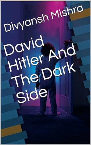 David Hitler And The Dark Side