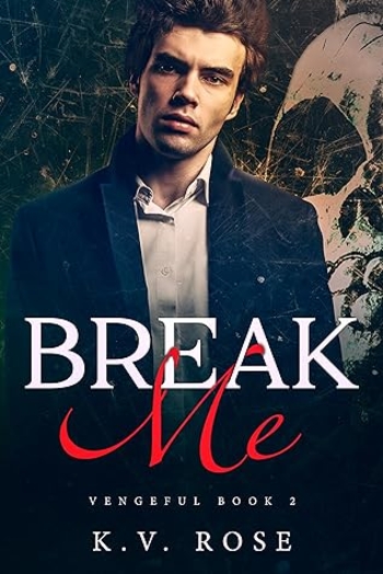 Break Me