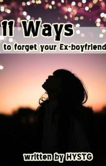Book 11 Ways To Forget Your Ex-Boyfriend