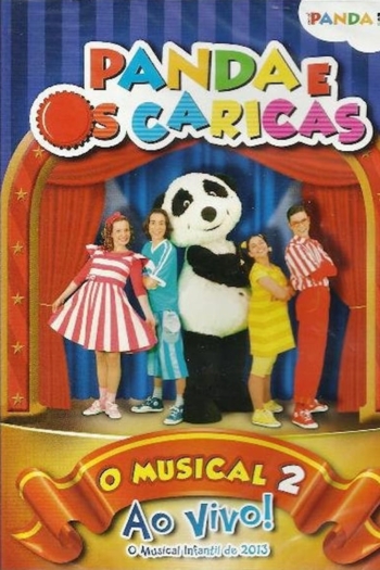 Panda e os Caricas - O Musical Ao Vivo 2