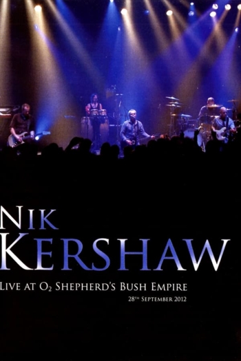 Nik Kershaw - Live at O2 Shephard's Bush Empire