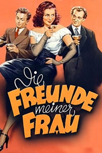 Die Freunde meiner Frau