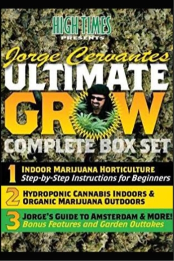 Jorge Cervantes Ultimate Grow 3: Jones Guide To Amsterdam & More