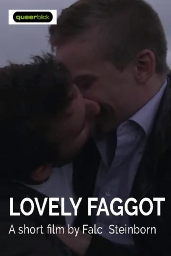 Lovely Faggot