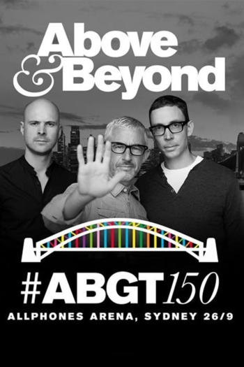 Above & Beyond #ABGT150