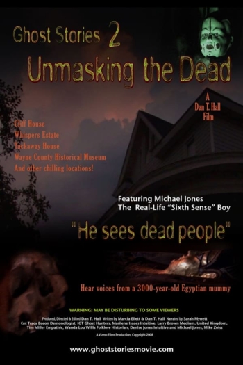 Ghost Stories: Unmasking the Dead