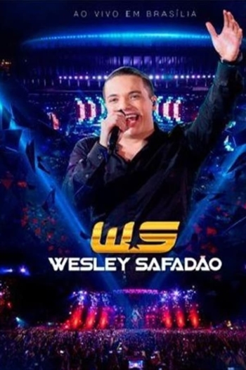 Wesley Safadão Ao Vivo em Brasília