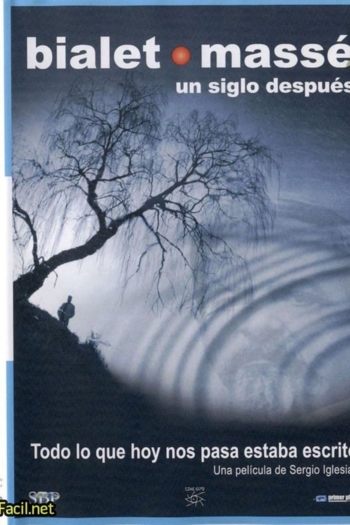 Bialet Massé, un siglo después