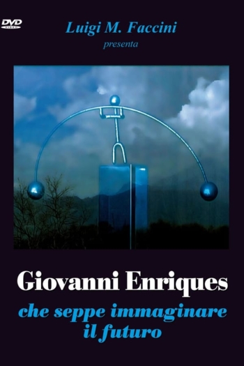 Giovanni Enriques che seppe immaginare il futuro