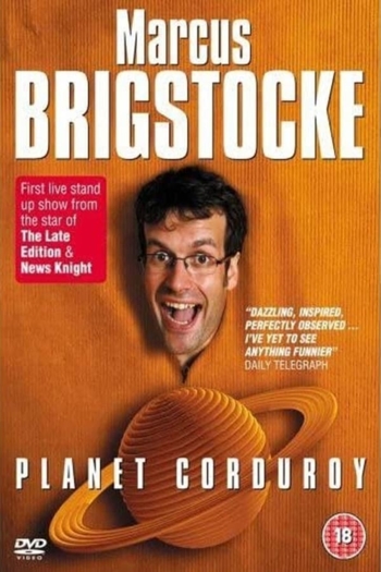 Marcus Brigstocke: Planet Corduroy