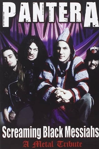 Pantera: Screaming Black Messiahs - A Metal Tribute