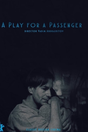 A Play for a Passenger