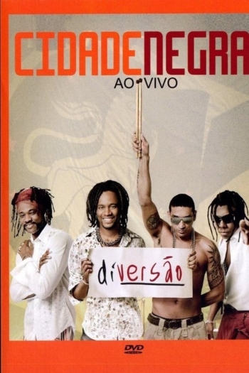 Cidade Negra - Diversão Ao Vivo