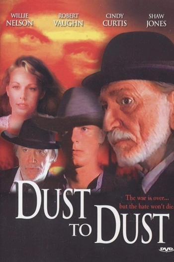 Dust to Dust