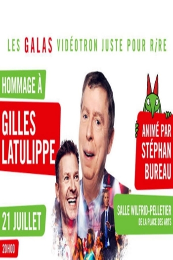 Juste pour rire 2014 - Hommage a Gilles Latulippe