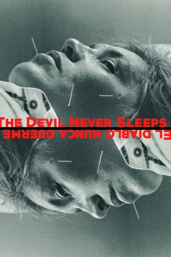 The Devil Never Sleeps