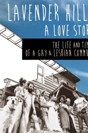 Lavender Hill: A Love Story