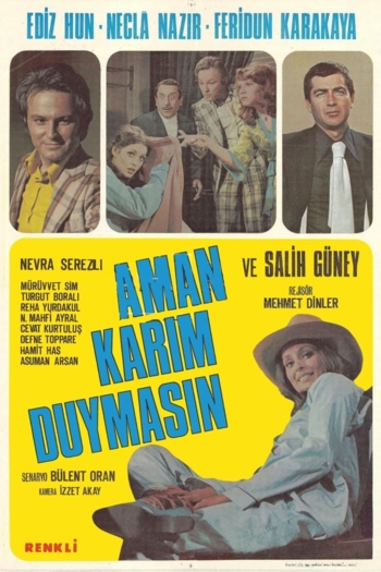 Aman Karım Duymasın