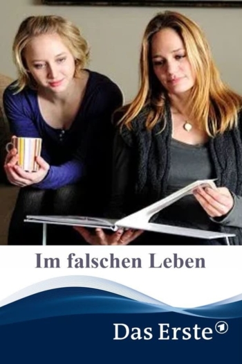 Im falschen Leben