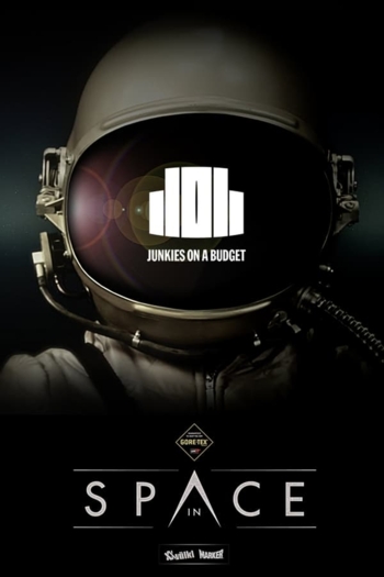 Junkies on a Budget: In Space