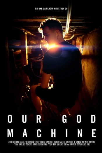 Our God Machine