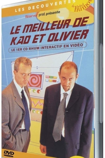Kad et Olivier - Le Meilleur de Kad et Olivier