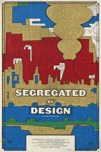 Segregated By Design
