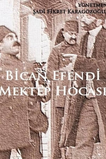 Bican Efendi, Mektep Hocası