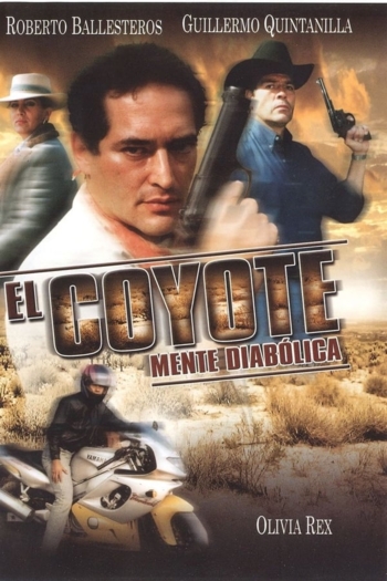 El coyote: Mente diabolica