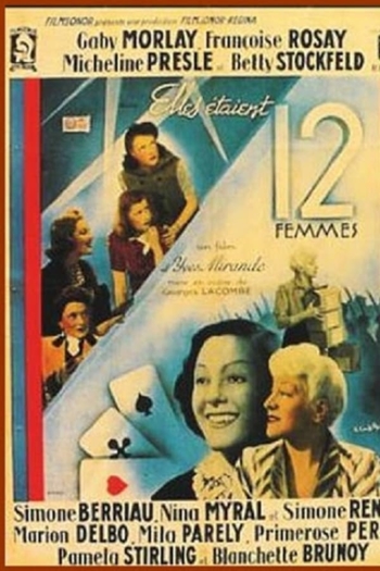 They Were Twelve Women