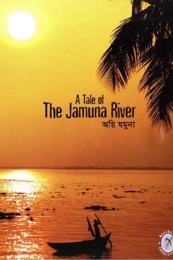 A Tale of the Jamuna River