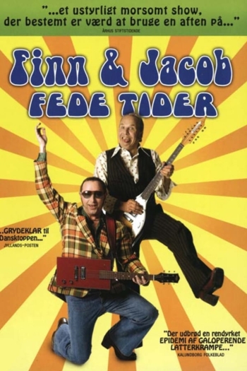 Finn & Jacob: Fede tider