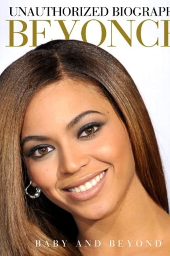 Beyoncé: Baby and Beyond