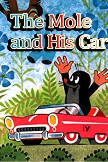 The Mole and the Car