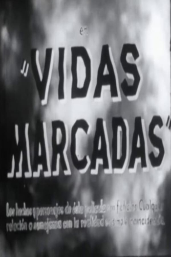 Vidas marcadas