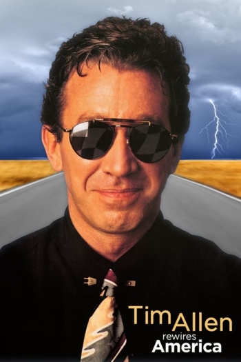 Tim Allen: Rewires America