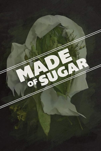 Made of Sugar