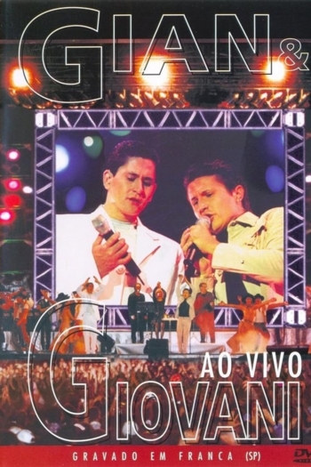 Gian & Giovani - Ao Vivo Em Franca