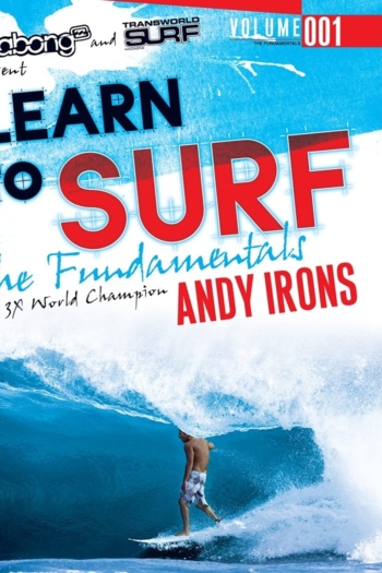 Learn to Surf with 3x Word Champion Andy Irons