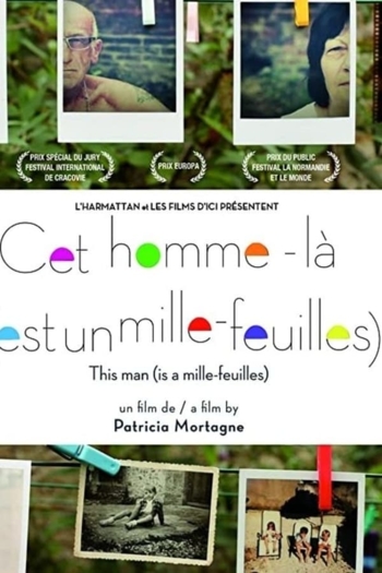 Cet homme-là (est un mille-feuilles)