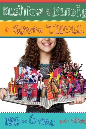 Kleiton & Kledir  + Grupo Tholl  - Par ou Impar (Ao Vivo)