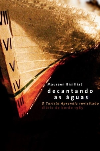 Decantando as Águas - O Turista Aprendiz Revisitado