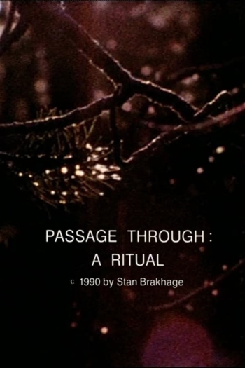 Passage Through: A Ritual