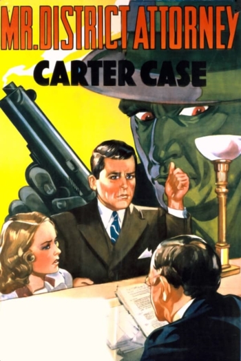 Mr. District Attorney in the Carter Case