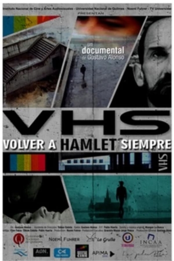 VHS - Volver a Hamlet siempre