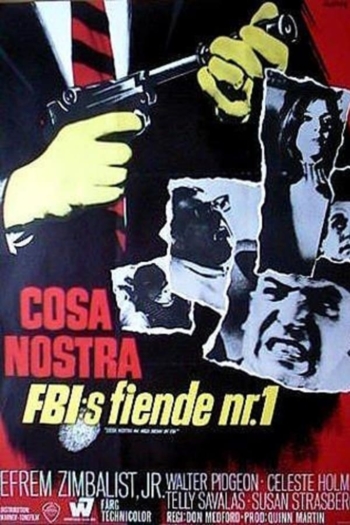 Cosa Nostra, Arch Enemy of the FBI
