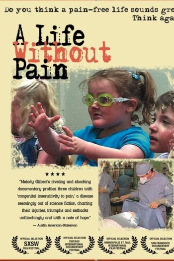A Life Without Pain