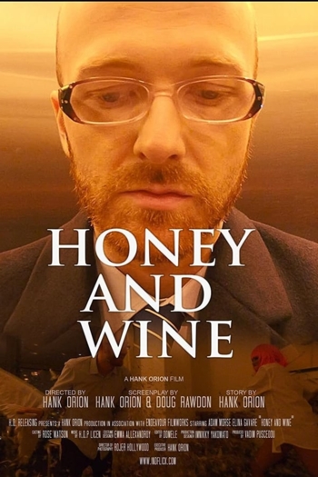 Honey and Wine